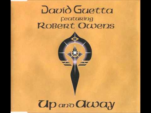 David Guetta Featuring Robert Owens - Up & Away (French Touch Mix)