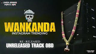 Download lagu WAKANDA TRANCE - SOUND CHECK | UNRELEASED TRACK OBD | INSTAGRAM TRENDING SONG  mp3