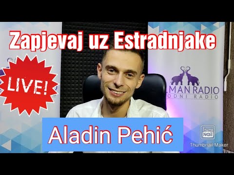 Zapjevaj uz Estradnjake: Aladin Pehić