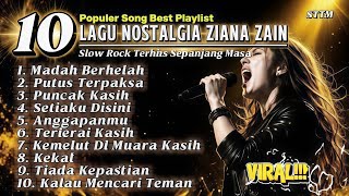 Download lagu AUTO NANGIS! 10 Lagu Ziana Zain Paling Menyentuh 💔 Slow Rock Nostalgia Terbaik Sepanjang Masa mp3