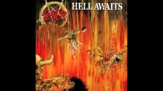 Slayer - Hell Awaits (Studio Version)