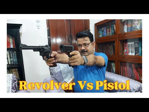 Revolver Vs Pistol : Which one to buy for Self Defense