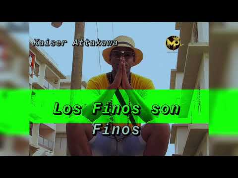 Kaiser Attakawa - Los Finos Son Finos (Audio Oficial)
