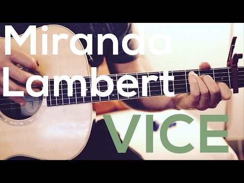 Vice - Miranda Lambert