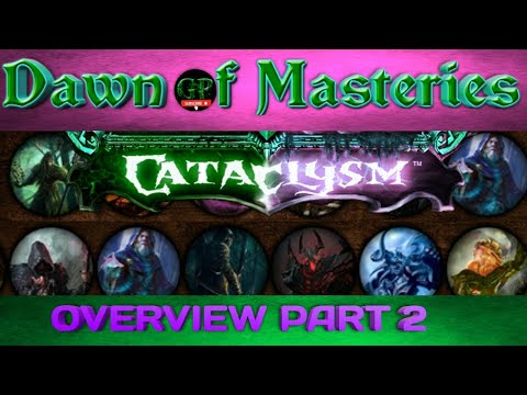 Dawn of Masteries Overview  - Part 2 -  Cataclysm [ GD / Apocolypse ]