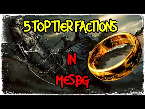 5 COMPETITIVE TOP TIER FACTIONS IN MESBG!