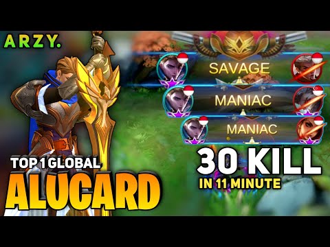 Alucard SAVAGE & MANIAC! 30 KILL in 11 Minute [Top 1 Global Alucard] By A R Z Y. - Mobile Legend