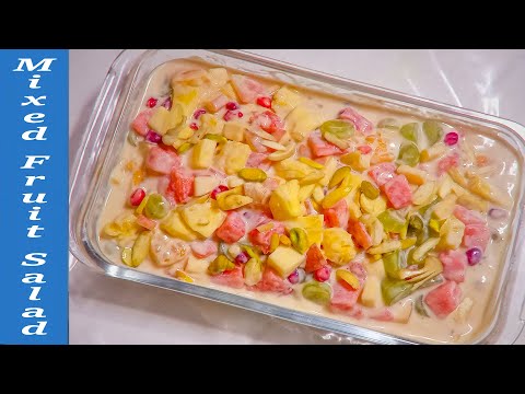 How To Make Delicious Mixed FRUIT SALAD || FRUIT SALAD RECIPE