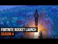Fortnite Rocket Launch - Season 4