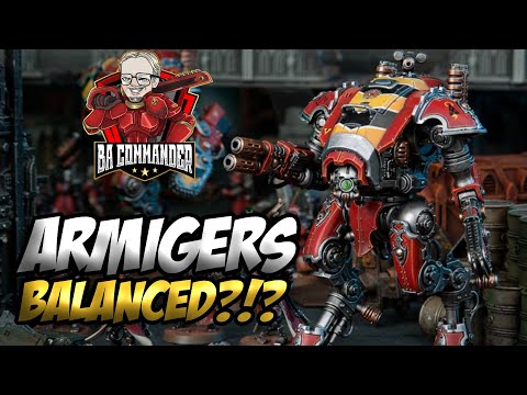 Are Armigers Balanced? (10th Edition Warhammer 40k)
