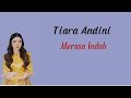 Merasa Indah Tiara Andini Lirik Video