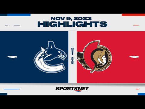 NHL Highlights | Canucks vs. Senators - November 9, 2023