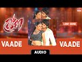 Vaade Vaade Love Song Drona Priyamani Nitin Rakhi Sawanth Anup Shreya Ghoshal