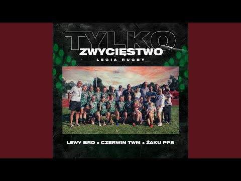 Tylko Zwycięstwo (Legia Rugby)