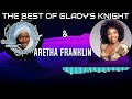 THE BEST OF GLADYS KNIGHT ARETHA FRANKLIN DJ DRESKI
