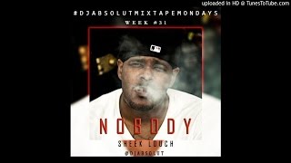 Sheek Louch - Nobody (Tags)