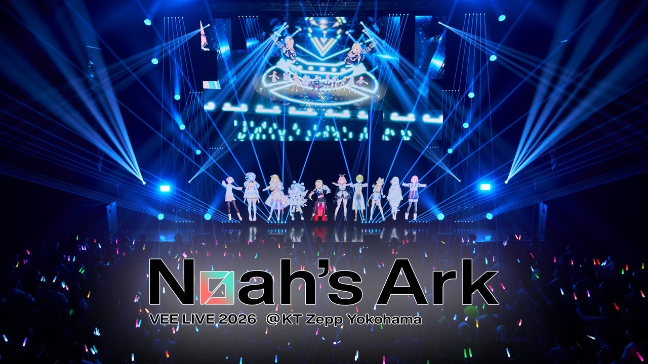 VEE LIVE 2026『Noah's Ark』 After Movie