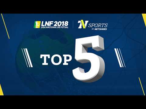 LNF2018 - TOP 5 - Gols - Quartas - Ida