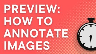 Mac 101: How to annotate an image with an arrow, text, and circle using Mac Preview, step by step