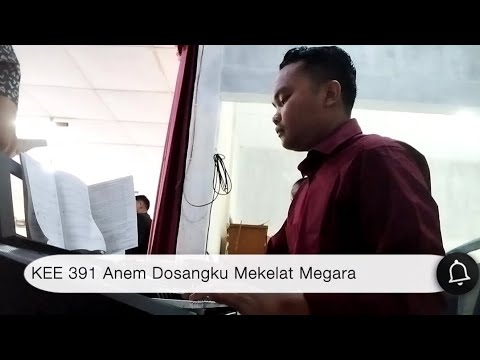 KEE 391 || Anem Dosangku Mekelat Megara