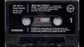 Bryan Ferry - The Right Stuff (12&quot; Dance Mix)