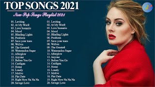 Maroon 5, Ed Sheeran, Adele, Taylor Swift, Lady Gaga | Top 40 Popular Song 2021 | Top Song This Week