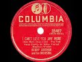 1940 HITS ARCHIVE: I Can’t Love You Any More - Benny Goodman (Helen Forrest, vocal)
