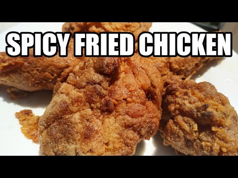 HOW TO COOK SPICY FRIED CHICKEN | TASTY AND CRISPY FRIED CHICKEN