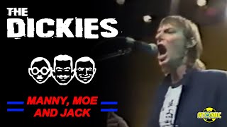 Dickies - Manny, Moe &amp; Jack (Music Video)
