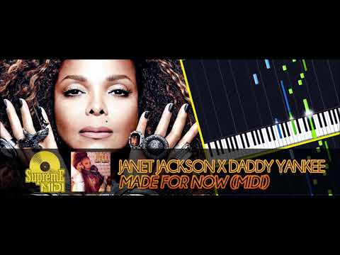 Janet Jackson x Daddy Yankee - Made for Now (FULL MIDI)