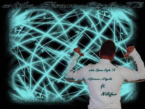 Efsane-Style ft. Nilüfer - Unutamadim Gülüm (2009)