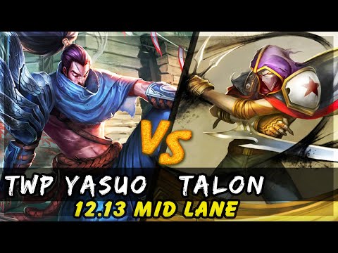 TheWanderingPro - Yasuo vs Talon MID Patch 12.13 - Yasuo Gameplay