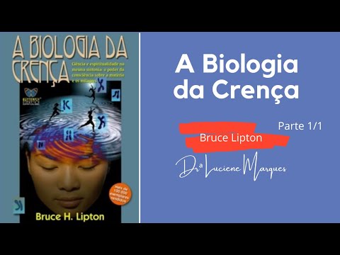 Biologia da Crenc?a - audiolivro - Bruce Lipton