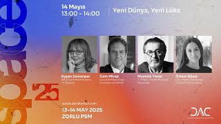 SPACE'25 'YENİ DÜNYA, YENİ LÜKS' | Ayşen Zamanpur - Cem Mirap - Mustaf