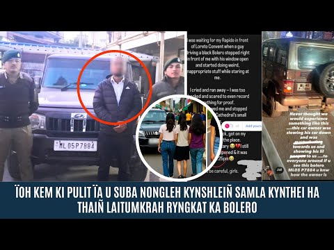 ÏOH KEM KI PULIT ÏA U SUBA NONGLEH KYNSHLEIÑ KYNTHEI HA THAIÑ LAITUMKRAH RYNGKAT KA BOLERO