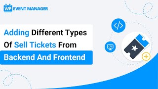 Adding Different Types Of Sell Tickets From Backend And Frontend
