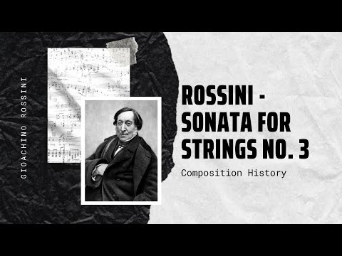 Rossini - Sonata for Strings No. 3