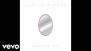 Justin Bieber - Change Me