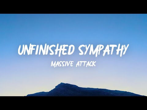 Massive Attack - Unfinished Sympathy (Lyrics)