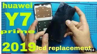 HUAWIE Y7 PRO 2019 LCD SCREEN REPLACEMENT/HOW TO CHANGED LCD HUAWEI Y7 2019/