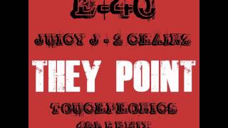 E-40, Juicy J, 2 Chainz - They Point (Touchphonics D&B Remix)