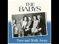 The Baby's - Turn And Walk Away (HD/Lyrics)