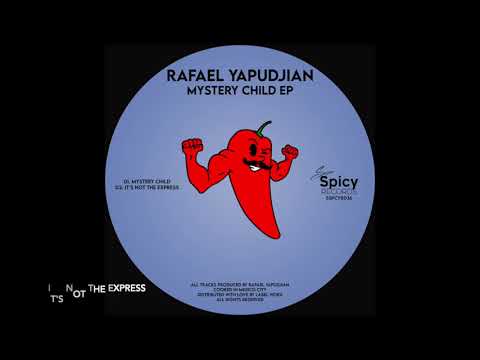 Rafael Yapudjian - Mystery Child EP - 2021-05-07