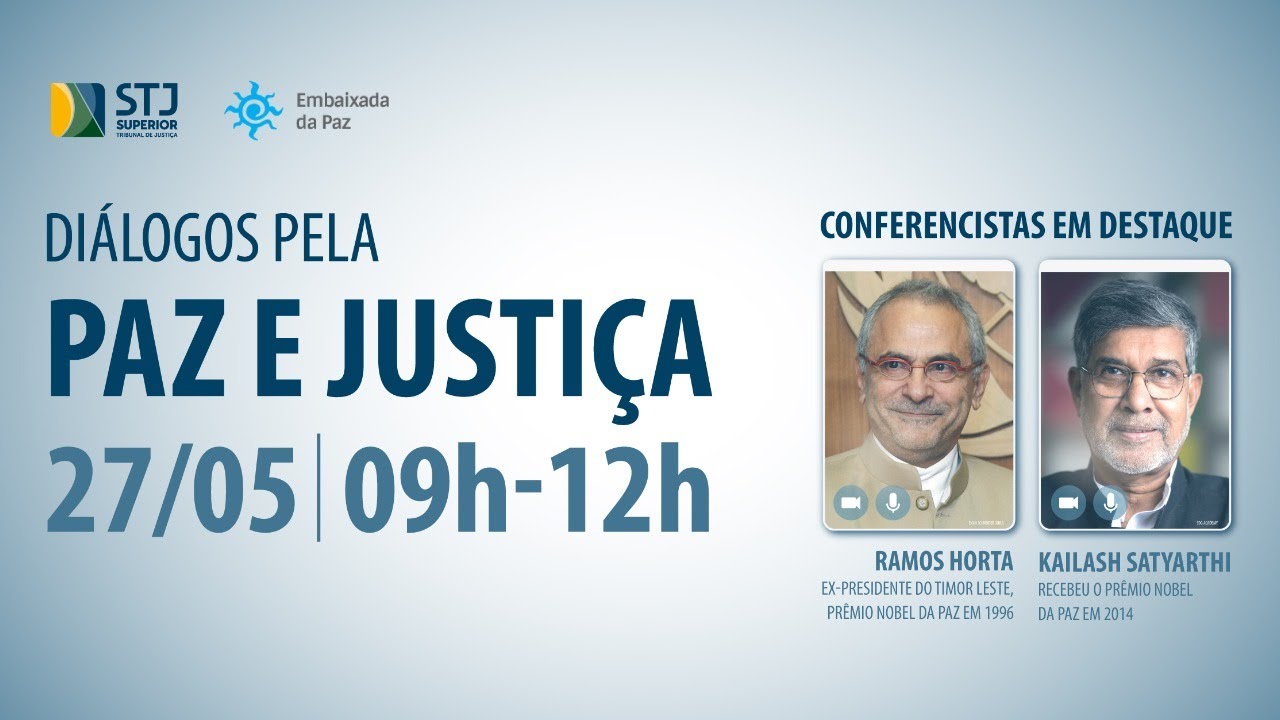 STJ e Embaixada da Paz realizam evento Diálogos pela Paz e Justiça