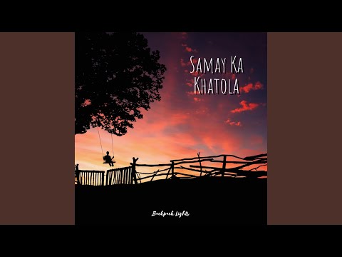 IFP Samay Ka Khatola (feat. Zeena Macwan)