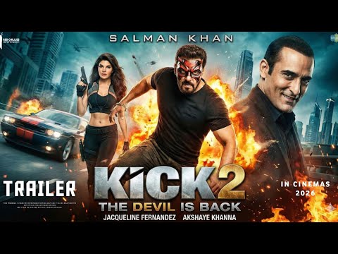 Kick 2 - Official Trailer | Salman Khan | Jacqueline Fernandez | Akshaye Khanna | Concept Trailer