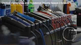 Untitled - Flying Lotus and Thundercat (Atlanta Season 2, Episode 5)