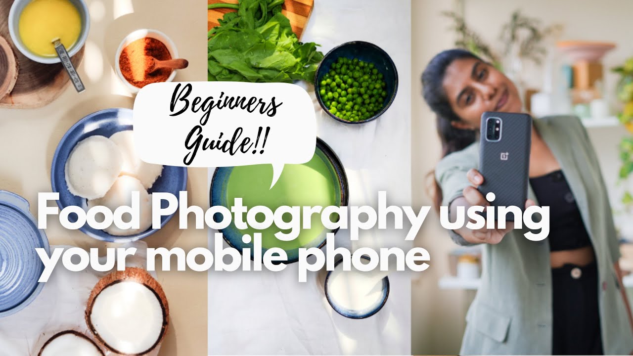 Food Photography Using Mobile Phone | Beginners Guide | Trishia Santhus