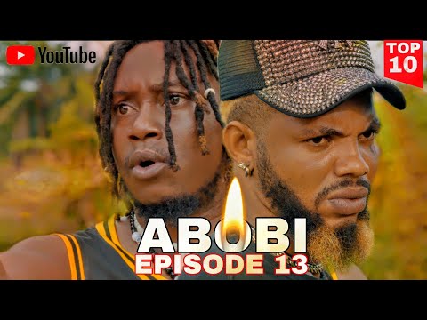 ABOBI EPISODE 13 BLOOD BROTHERS (Full Movie) Jagaban Squad