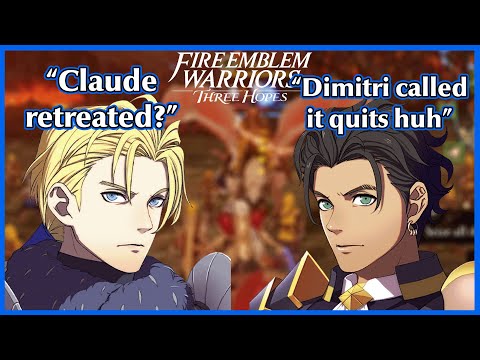 Defeating Dimitri or Claude first unique dialogue - Fire Emblem Warriors Three Hopes